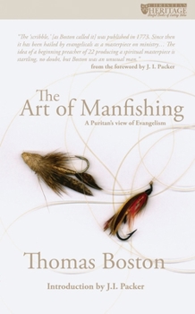 Paperback The Art of Man-Fishing: A Puritan's View of Evangelism Book