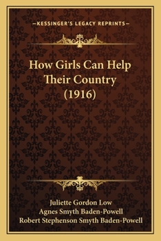 Paperback How Girls Can Help Their Country (1916) Book