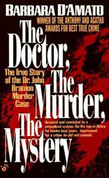 Mass Market Paperback The Doctor, the Murder, the Mystery Book