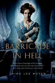 A Barricade In Hell - Book #2 of the Delia Martin