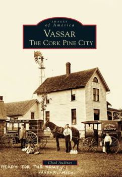 Paperback Vassar: The Cork Pine City Book