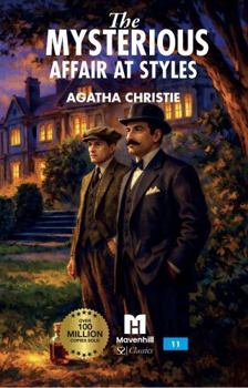 The Mysterious Affair at Styles: Annotated Edition