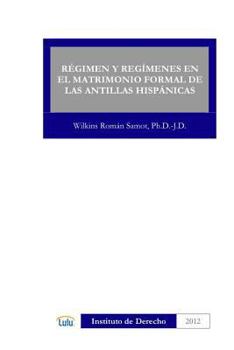Paperback Regimen Y Regimenes En El Matrimonio Formal de Las Antillas Hispánicas [Spanish] Book