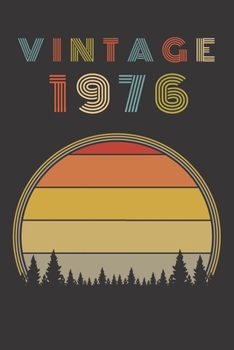 Vintage 1976: Birthday Gift Blank Lined Notebook For Your Retro Friend