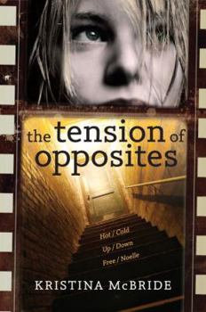 Hardcover The Tension of Opposites Book