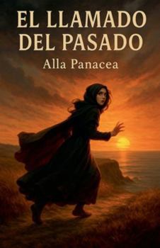 El Llamado del Pasado (Catalan Edition)