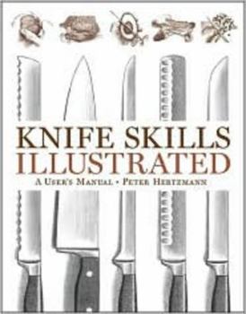Hardcover Knife Skills Illustrated: A User's Manual Book