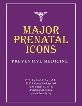 Paperback Major Prenatal Icons: Preventive Medicine Book