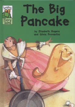 Hardcover The Big Pancake. Retold by Elizabeth Rogers Book