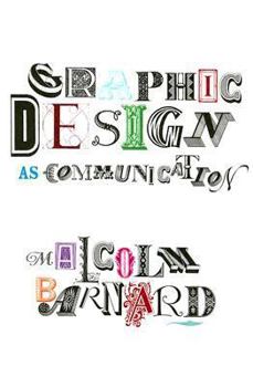 Paperback Graphic Design as Communication Book