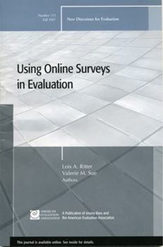 Paperback The Use of Online Surveys in Evaluation: New Directions for Evaluation, Number 115 Book