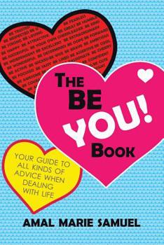 Paperback The Be You! Book: B&W Edition Book