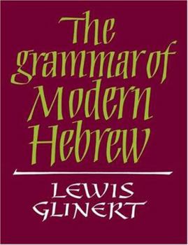 Paperback The Grammar of Modern Hebrew Book