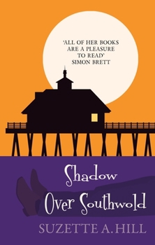 Paperback Shadow Over Southwold: The Wonderfully Witty Classic Mystery Book