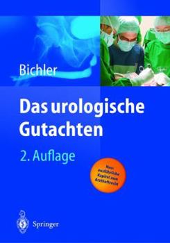 Das Urologische Gutachten