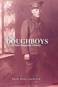 Paperback The Doughboys of San Joaquin County Book
