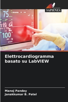 Paperback Elettrocardiogramma basato su LabVIEW [Italian] Book
