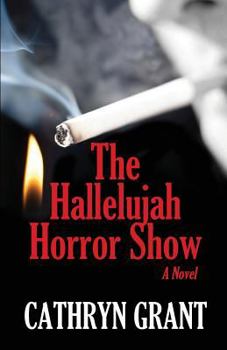 Paperback The Hallelujah Horror Show Book