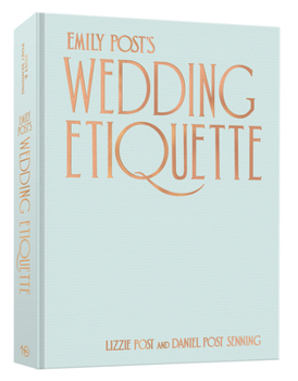 Emily Post's Wedding Etiquette
