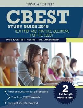 Paperback CBEST Study Guide 2015: Test Prep and Practice Questions for the CBEST Book