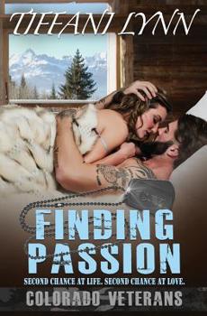 Finding Passion - Book #3 of the Colorado Veterans