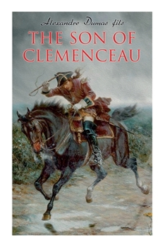 Paperback The Son of Clemenceau: Historical Novel Book