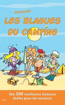 Paperback Les meilleures blagues du camping [French] Book