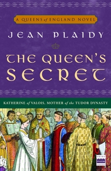 The Queen's Secret - Book #7 of the Queens of England