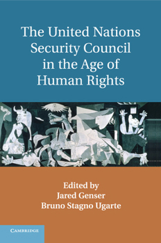 Paperback The United Nations Security Council in the Age of Human Rights Book