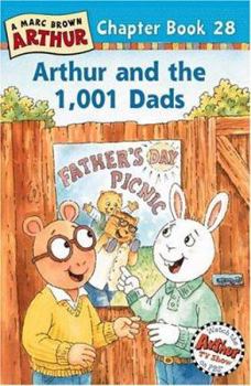 Paperback Arthur and the 1,001 Dads: A Marc Brown Arthur Chapter Book 28 Book
