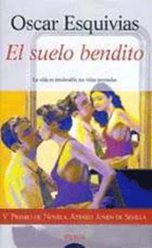 Hardcover El suelo bendito (Algaida Literaria) (Spanish Edition) [Spanish] Book