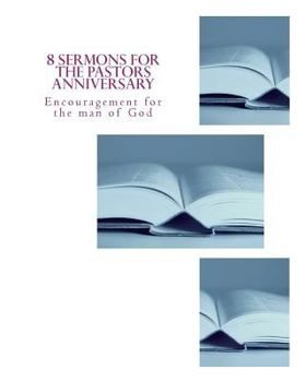 Paperback 8 Sermons for the Pastors Anniversary Book