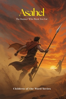 Paperback Asahel: The Runner Who Went Too Far Book