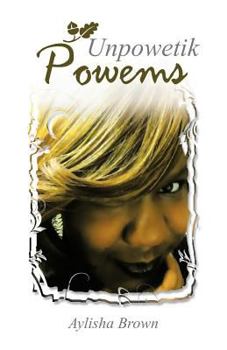 Paperback Unpowetik Powems Book