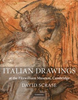 Hardcover Italian Drawings at the Fitzwilliam Museum, Cambridge Book