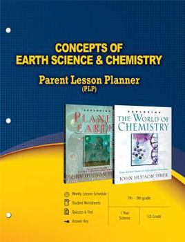 Paperback Concepts of Earth Science & Chemistry Parent Lesson Planner Book