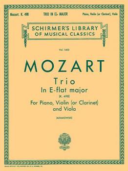 Paperback Trio No. 7 in E Flat, K.498: Schirmer Library of Classics Volume 1403 Score and Parts Book