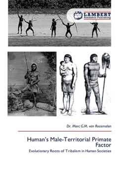 Human's Male-Territorial Primate Factor