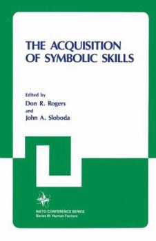 Hardcover The Acquisition of Symbolic Skills (Nato Conference Series) Book