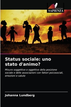 Paperback Status sociale: uno stato d'animo? [Italian] Book