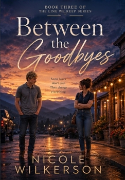 Hardcover Between the Goodbyes Book
