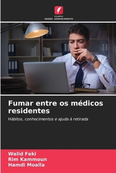 Paperback Fumar entre os médicos residentes [Portuguese] Book