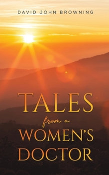 Paperback Tales from a Women's Doctor Book