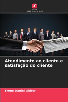 Paperback Atendimento ao cliente e satisfação do cliente [Portuguese] Book