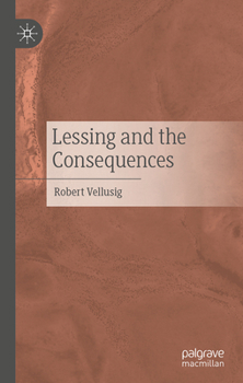 Hardcover Lessing and the Consequences Book