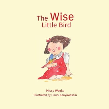 The Wise Little Bird