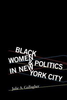 Paperback Black Women and Politics in New York City Book