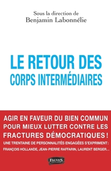 Paperback Le retour des corps intermédiaires [French] Book