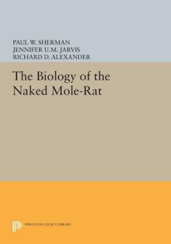 Hardcover The Biology of the Naked Mole-Rat Book