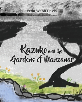 Paperback Kazuko and the Gardens of Manzanar Book